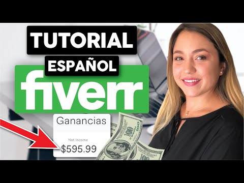 Tutorial de Fiverr en Español 2021, Gana Dinero en Internet!