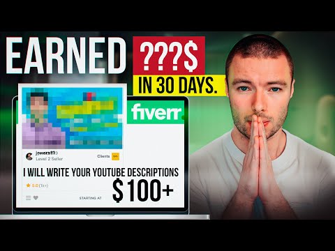 I Tried Fiverr For 30 Days With No Experience & Made $____