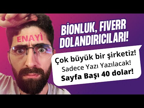 Dolandır Beni 3 "FIVERR VE BİONLUK DOLANDIRICILARI"