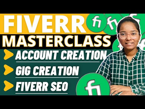 Fiverr Masterclass Learn everything about fiverr to get started | Fiverr Tutorial for Beginners